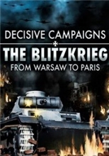 Decisive Campaigns: The Blitzkrieg from Warsaw to Paris (Voucher - Kód na stiahnutie) (PC)