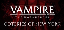 Vampire: The Masquerade - Coteries of New York (Voucher - Kód na stiahnutie) (PC)