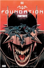 Batman/Fortnite: Foundation