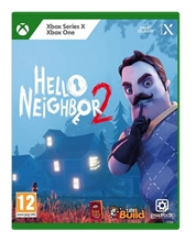 Hello Neighbor 2 (X1/XSX)