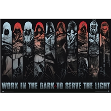 Plagát Assassin's Creed: Work in the dark to serve the light (61 x 91,5 cm) 150 g