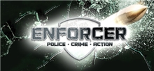 Enforcer: Police Crime Action (Voucher - Kód na stiahnutie) (PC)