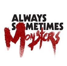 Always Sometimes Monsters (Voucher - Kód na stiahnutie) (PC)