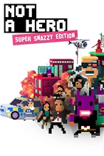 Not A Hero: Global MegaLord Edition (Voucher - Kód na stiahnutie) (PC)