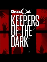 DreadOut: Keepers of The Dark (Voucher - Kód na stiahnutie) (PC)