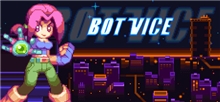 Bot Vice (Voucher - Kód na stiahnutie) (PC)