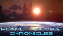 Planet Ancyra Chronicles (Voucher - Kód na stiahnutie) (PC)