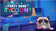 Party Hard Tycoon (Voucher - Kód na stiahnutie) (PC)